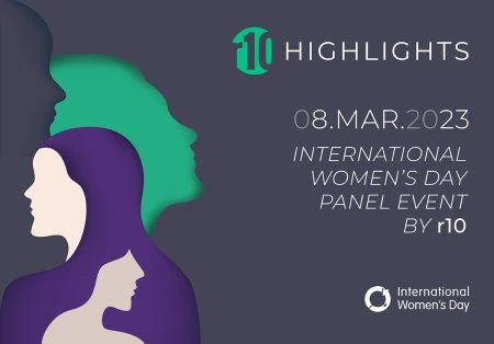 Highlights from r10’s International Women’s Day Panel Event