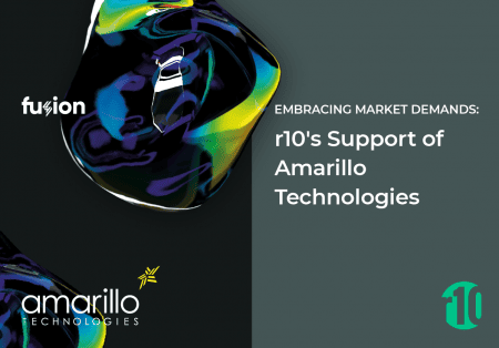 Embracing Market Demands: r10’s Support of Amarillo Technologies