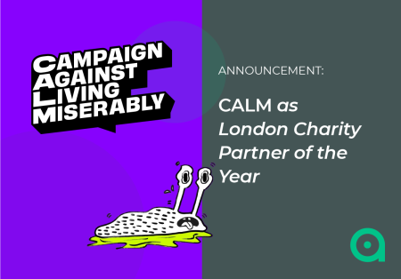 CALM as London Charity Partner of the Year