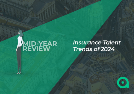 Insurance Talent Trends of 2024: Mid-Year Review